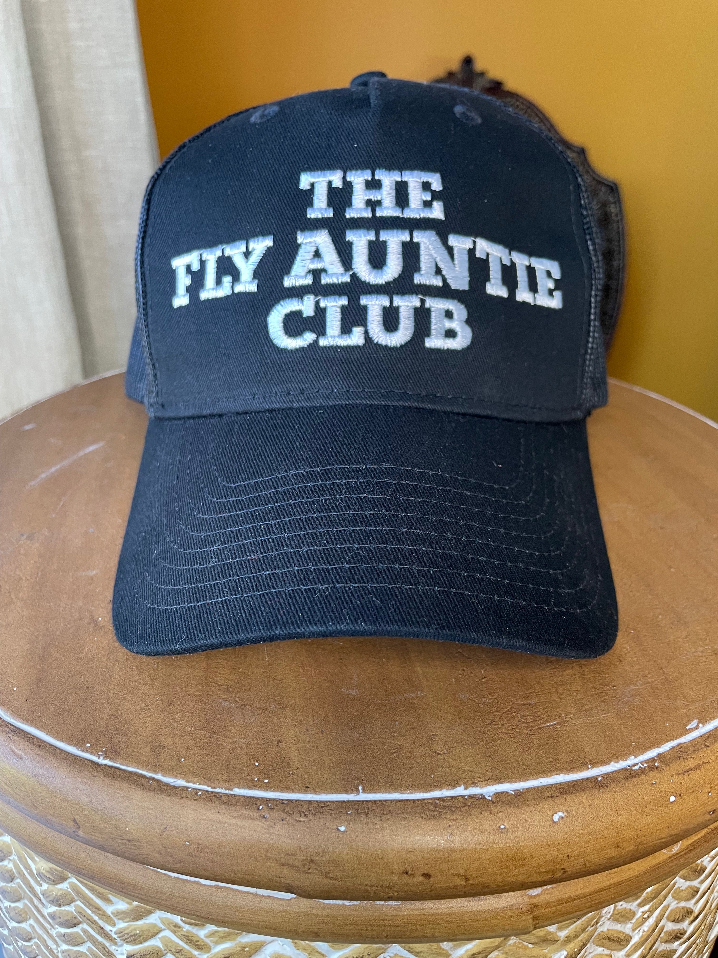 The Fly Auntie Club Cap